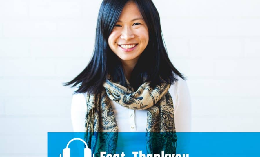 Brand Marketing Manager of Thankyou, Becky Chua, Mezzanine Find Your Possible Podcast EP16