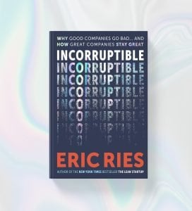 incorruptable